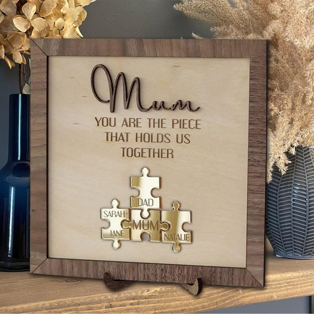 Custom Mum Puzzle Sign with Kids Name Mum You Are The Piece Holds Us Together For Mother's Day Gift