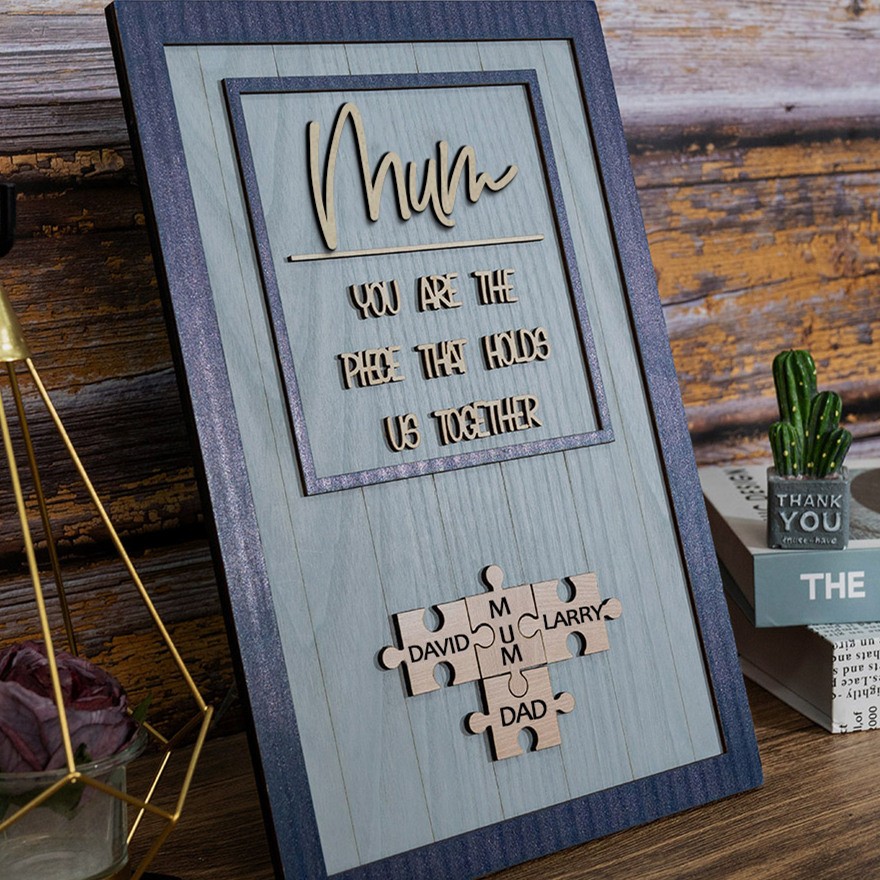 Custom Mum Puzzle Sign with Name Piece That Holds Us Together For Mother's Day Gift Ideas