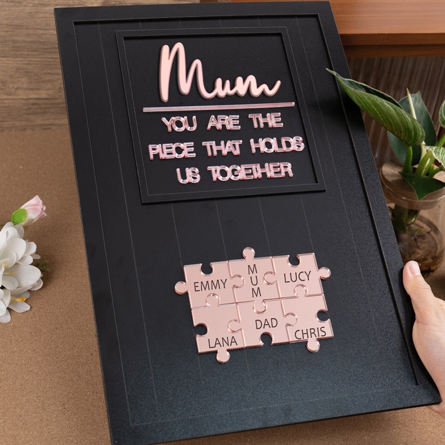 Custom Mum Puzzle Sign with Kids Name Mum You Are The Piece Holds Us Together For Mother's Day Gift