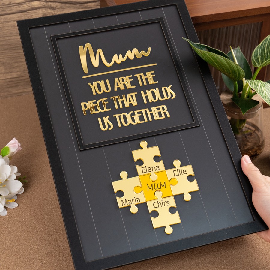 Custom Mum Puzzle Sign with Kids Name Mum You Are The Piece Holds Us Together For Mother's Day Gift