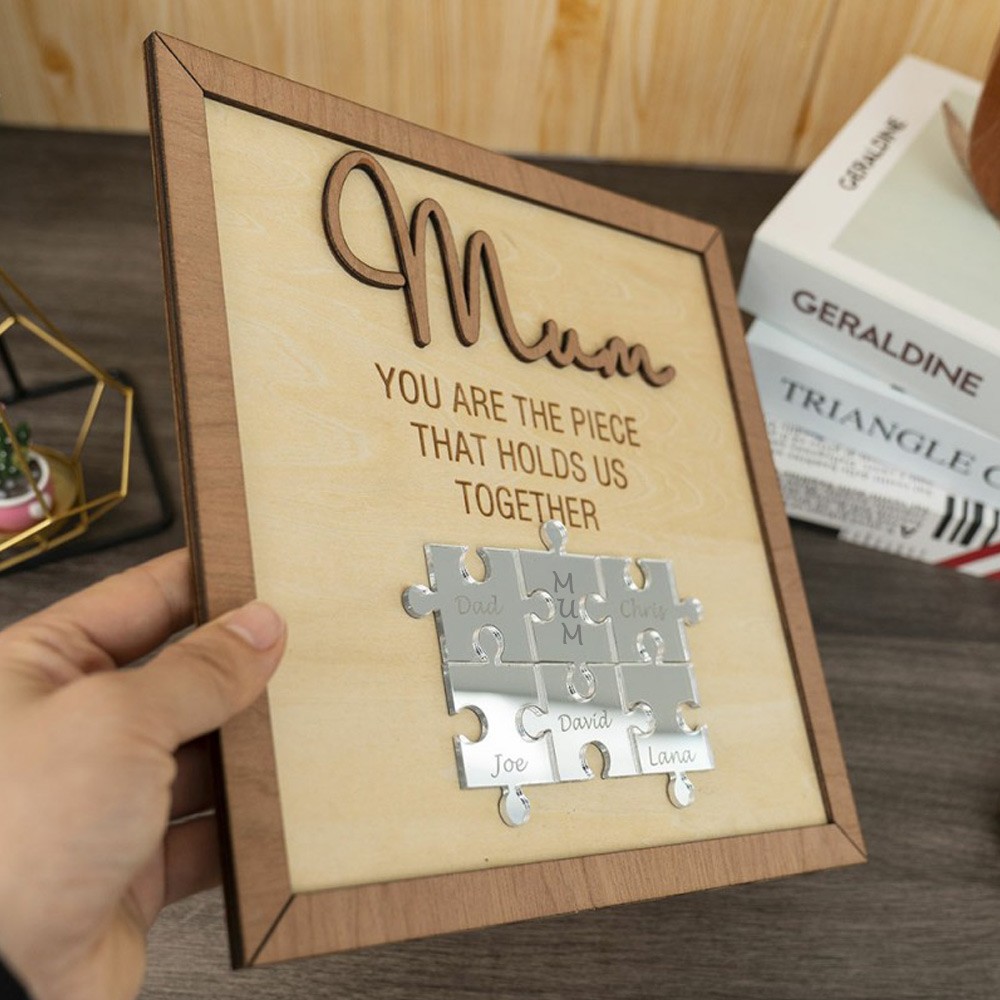 Custom Mum Puzzle Sign with Kids Name Mum You Are The Piece Holds Us Together For Mother's Day Gift