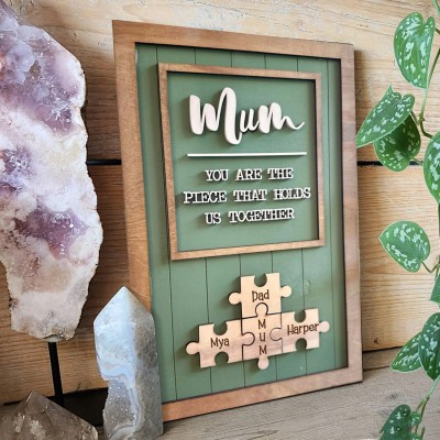 Custom Mum Puzzle Sign with Kids Name Mum You Are The Piece Holds Us Together For Mother's Day Gift