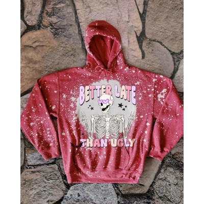 Better Late Than Ugly Vintage Sweatshirt Hoodie For Gift Ideas