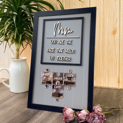 Custom Mum Puzzle Sign with Kids Name Mum You Are The Piece Holds Us Together For Mother's Day Gift