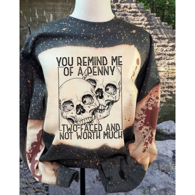 You Remind Me Of a Penny Two Faced And Not Worth Much Sweatshirt Hoodie For Halloween Gift Ideas