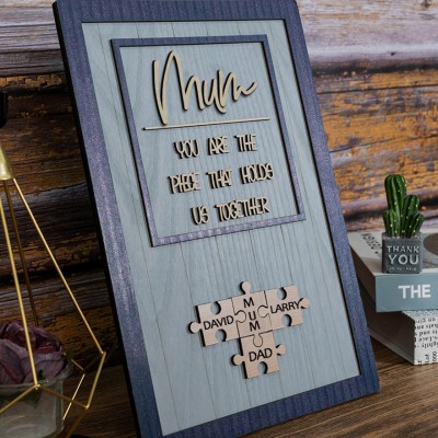 Custom Mum Puzzle Sign with Name Piece That Holds Us Together For Mother's Day Gift Ideas