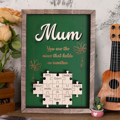 Custom Mum Puzzle Sign with Name Piece That Holds Us Together For Mother's Day Gift