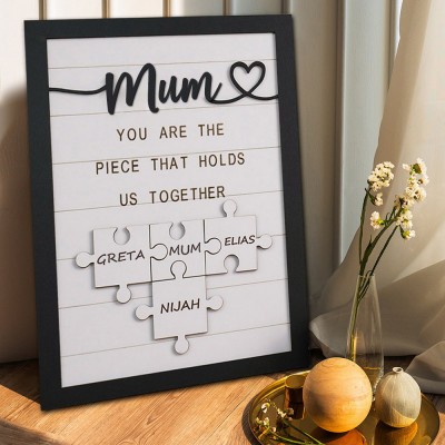 Custom Mum Puzzle Sign with Name Piece That Holds Us Together For Mother's Day Gift