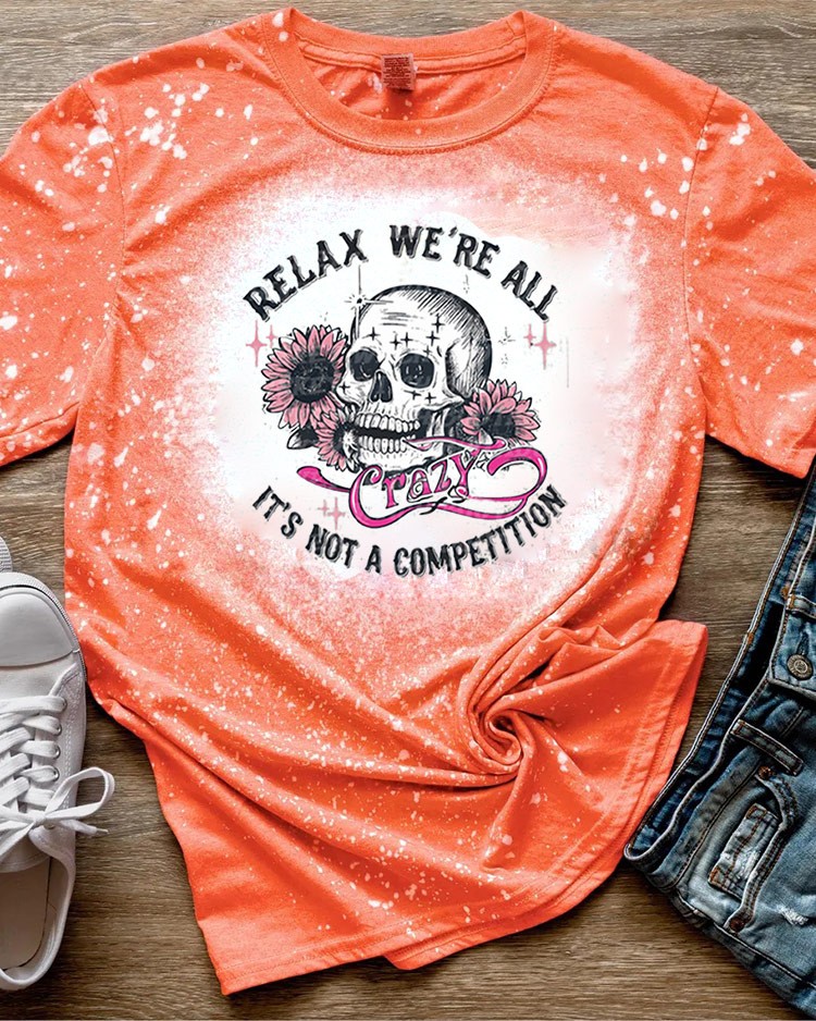 Relax We’re All Crazy Sweatshirt Hoodie For Gift Ideas
