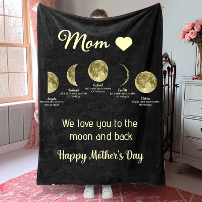 Personalized Moon Phase Blanket Mom We Love You To The Moon and Back Mother's Day Gift Ideas