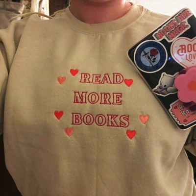 Read More Books Embroidered Book Lover Sweatshirt