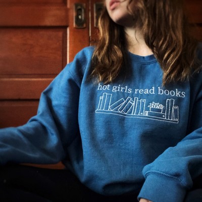 Hot Girls Read Books Embroidered Book Lover Sweatshirt