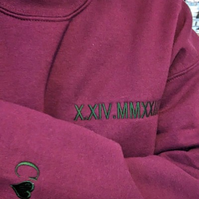 Custom Embroidered Roman Numeral Sweatshirt Anniversary Valentine's Day Gift For Couple