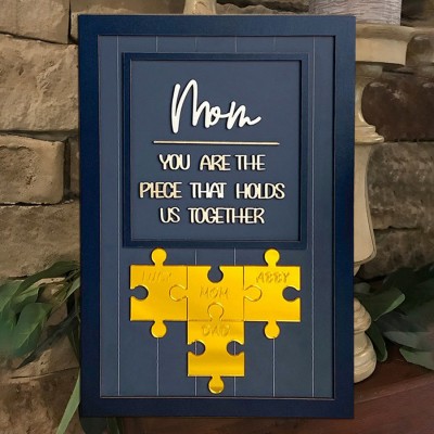 Custom Mom Puzzle Sign with Name Piece That Holds Us Together For Mother's Day Gift