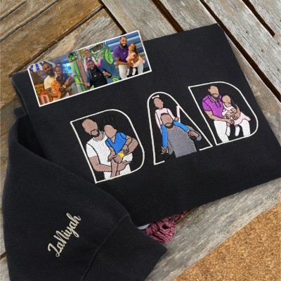 Custom Embroidered Dad Sweatshirt With Portrait From Photo For Father's Day Gift