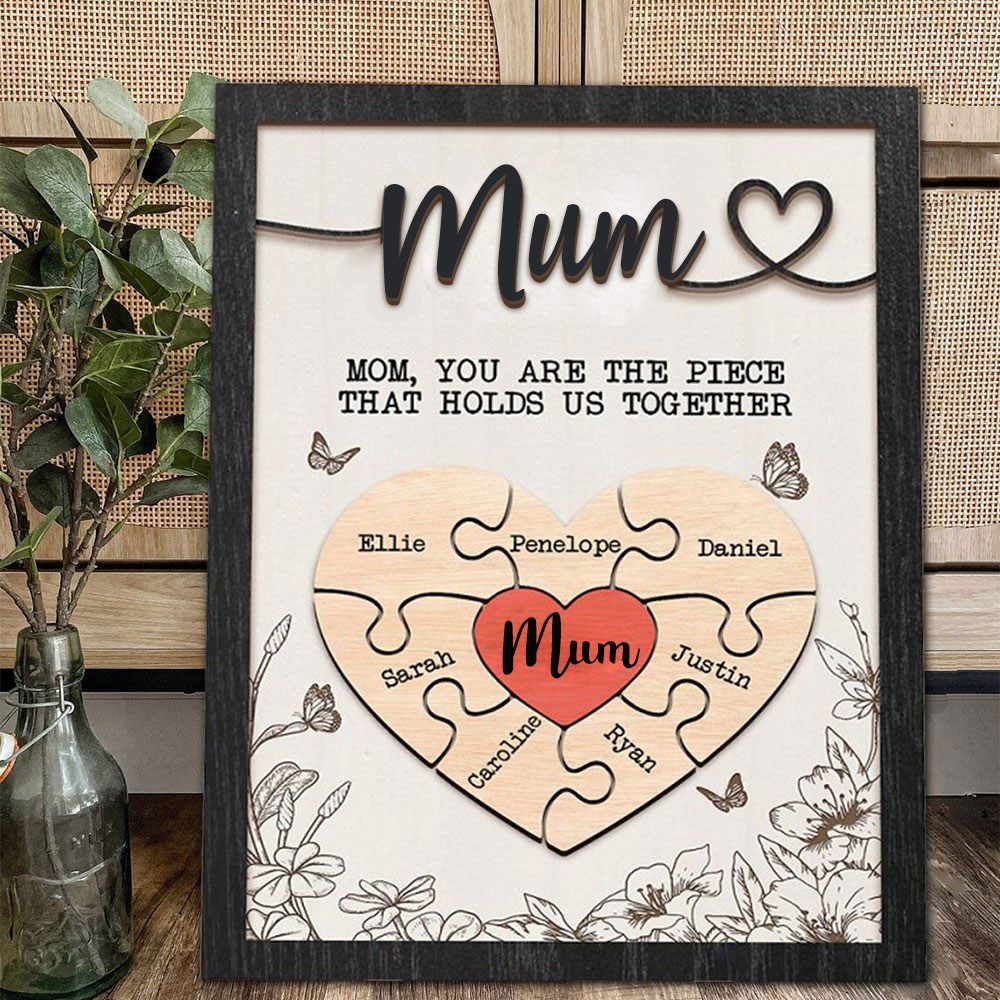 Custom Mum Puzzle Sign with Name Piece That Holds Us Together For Mother's Day Gift