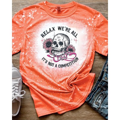 Relax We’re All Crazy Sweatshirt Hoodie For Gift Ideas