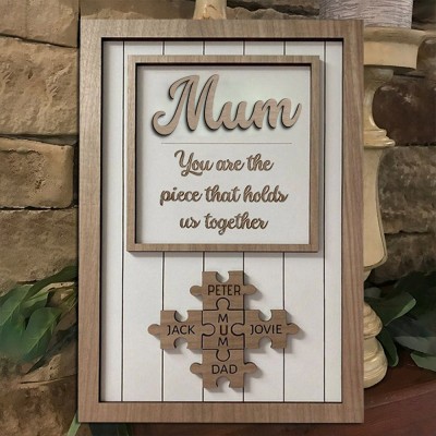 Custom Mum Puzzle Sign with Name Piece That Holds Us Together For Mother's Day Gift