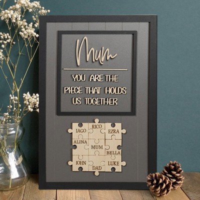 Custom Mum Puzzle Sign with Name Piece That Holds Us Together For Mother's Day Gift