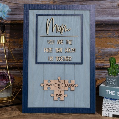 Custom Mum Puzzle Sign with Name Piece That Holds Us Together For Mother's Day Gift Ideas