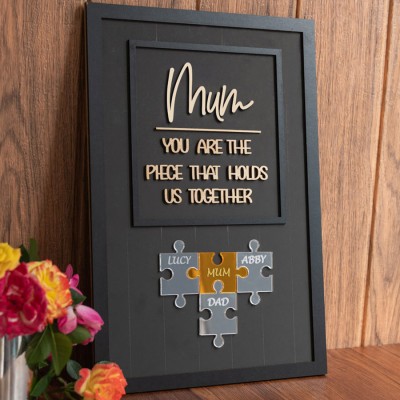 Custom Mum Puzzle Sign with Name Piece That Holds Us Together For Mother's Day Gift Ideas